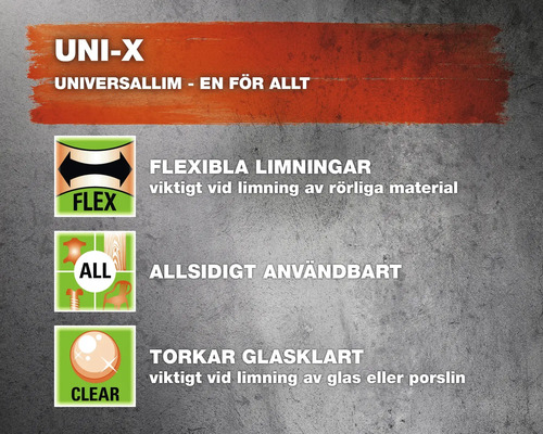 UNI-X universallim egenskaper: flexibel, mångsidig och torkar transparent