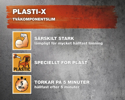 Plasti-X tvåkomponentslim egenskaper: extra starkt, speciellt för plast, torkar på fem minuter