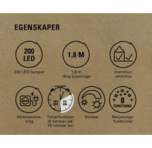 Egenskaper: 200 lysdioder, 1,8 m längd, för inom- och utomhusbruk, nätanslutning, timerfunktion, dimbar, 8 belysningsfunktioner