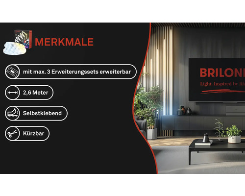 Egenskaper för LED-strippen: Kan förlängas med maximalt 3 förlängningssatser, 2,6 meters längd, självhäftande, kan kortas.