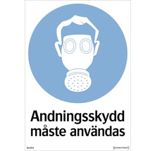 Skylt SYSTEMTEXT Andningsskydd måste användas 297x210mm