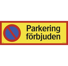 Parkeringsförbud skylt