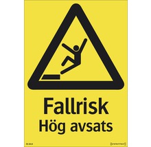 Varningsskylt med symbolen för fallrisk och texten ''Fallrisk Hög avsats''
