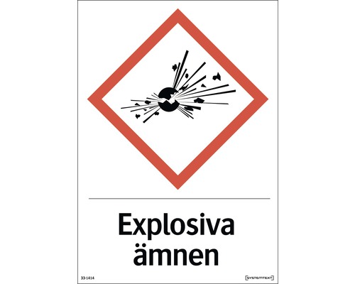 Skylt SYSTEMTEXT Explosiva ämnen 210x297mm