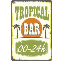 Metallskylt med texten Tropical Bar och öppettider 00-24