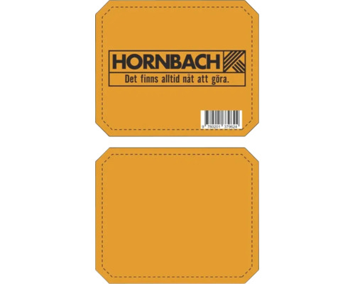 Märke med Hornbach Logo och slogan Det finns alltid nåt att göra samt ett otryckt märke med dekorativ söm.