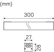 Lampans dimensioner: längd 300 mm, bredd 27 mm, höjd 28 mm.
