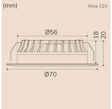 Teknisk ritning av en Alice 12V lampa med måtten diameter 56 mm och 70 mm och en höjd av 18 mm till 20 mm.