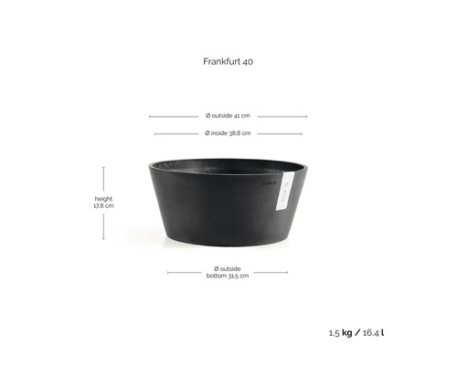 Planteringsskål Frankfurt 40: yttre 41 centimeter, inre 38,8 centimeter, höjd 17,8 centimeter, botten 31,5 centimeter, 16,4 liter, 1,5 kilogram.