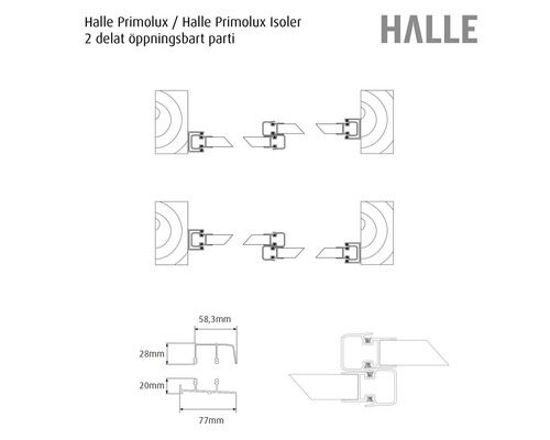 Halle Logo. Teknisk ritning av Halle Primolux 2-delat öppningsbart parti med tvärsnitt och mått på 58,3, 28, 20 och 77 millimeter.