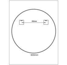 Teknisk ritning av en rund spegel med en diameter på 600 mm och ett avstånd på 252 mm mellan upphängningarna.